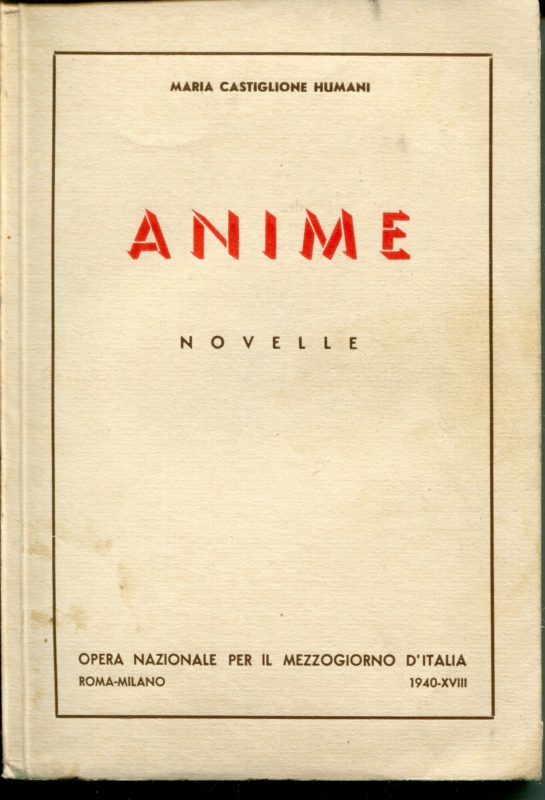 Anime : novelle dell'alba, del meriggio, della sera