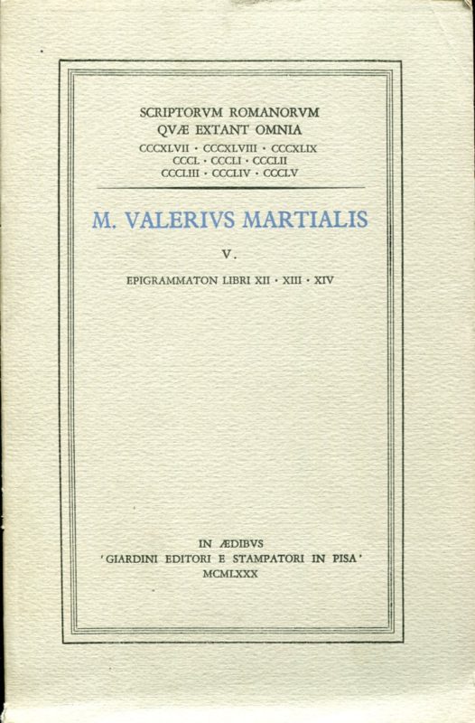 V. Epigrammation libri XII - XIII - XIV