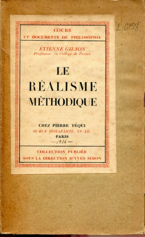 Le réalisme méthodique. (3re édition 1936)