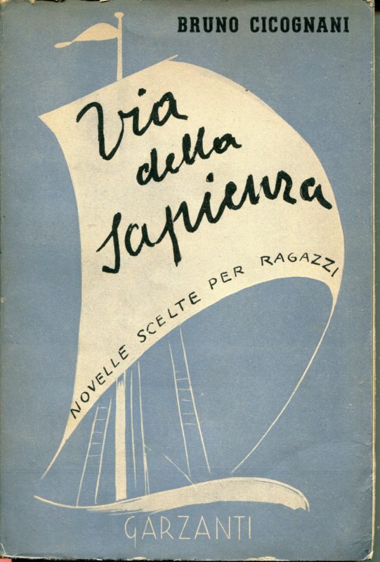 Via della sapienza : novelle scelte per i ragazzi, 3. edizione