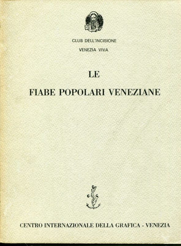 Le fiabe popolari veneziane, catalogo