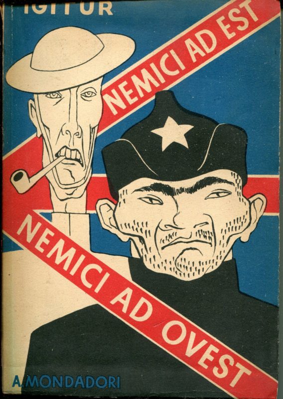 Nemici ad est, nemici ad ovest