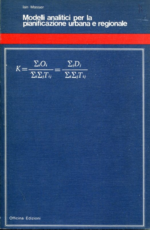 Modelli analitici per la pianificazione urbana e regionale