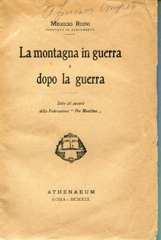 La montagna in guerra e dopo la guerra