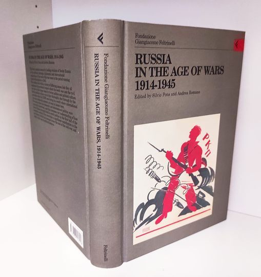 Annali della Fondazione Giangiacomo Feltrinelli (1998). Russia in the age of wars 1914-1945