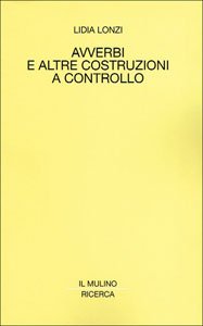 Avverbi e altre costruzioni a controllo