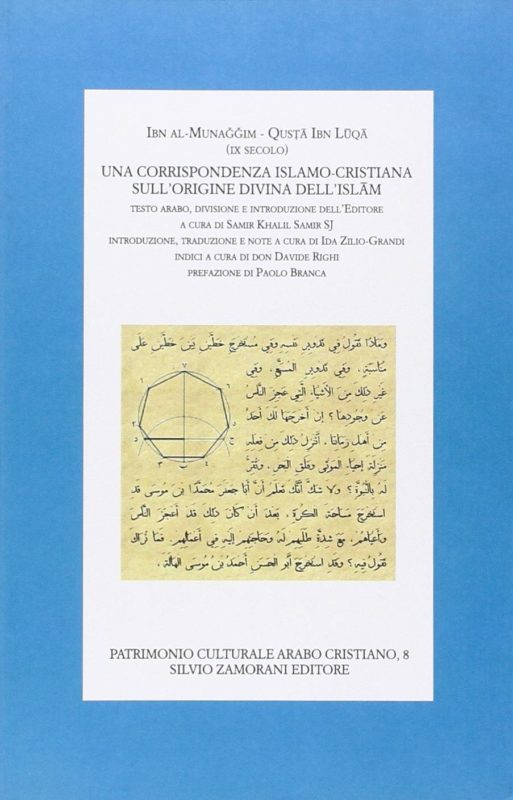 Una corrispondenza islamo-cristiana sull'origine dell'Islam