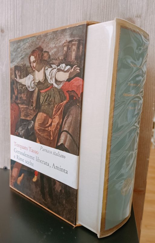 Gerusalemme liberata, Aminta, rime scelte e versi dalla Gerusalemme conquistata, dal Rinaldo e dal Mondo creato. A cura di Luigi de Vendittis e Carlo Muscetta)