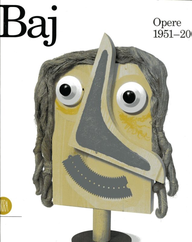 Enrico Baj opere dal 1951 al 2001. Testi introduttivi di Gabriele Huber ed altri; antologia critica a cura di Domenico Pertocoli.