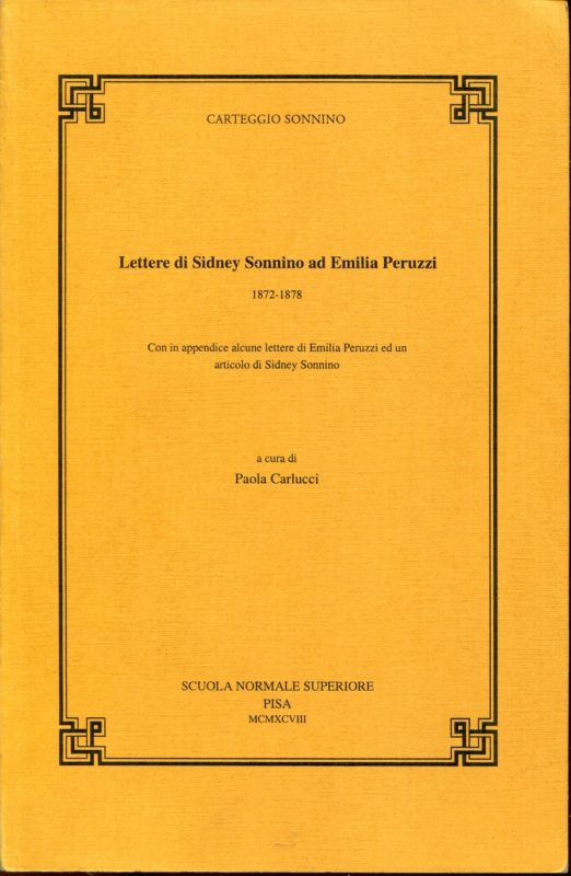 Lettere di Sidney Sonnino ad Emilia Peruzzi, 1872-1878