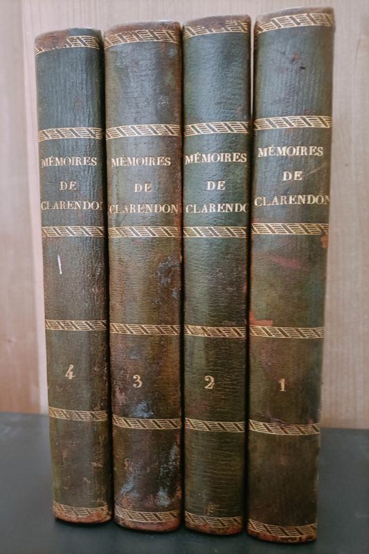 MÃ©moires de Lord Clarendon, grand-chancelier d'Angleterre sous le rÃ¨gne de Charles II.  Tome premier - quatriÃ¨me. Collection des mÃ©moires relatifs Ã  la rÃ©volution d'Angleterre ; 12-5