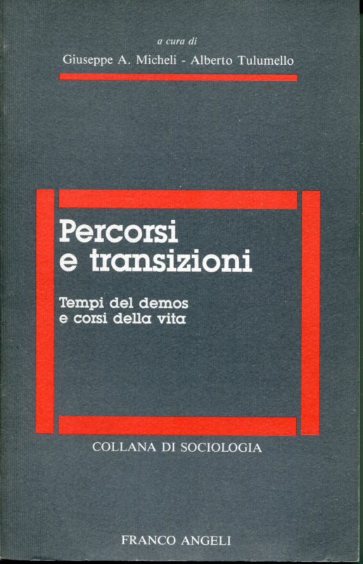 Percorsi e transizioni. Tempi del demos e corsi della vita