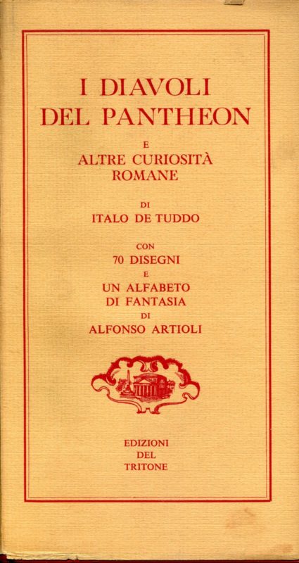 I diavoli del Pantheon e altre curiosita romane