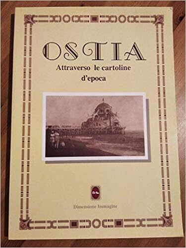 Ostia: attraverso le cartoline d'epoca