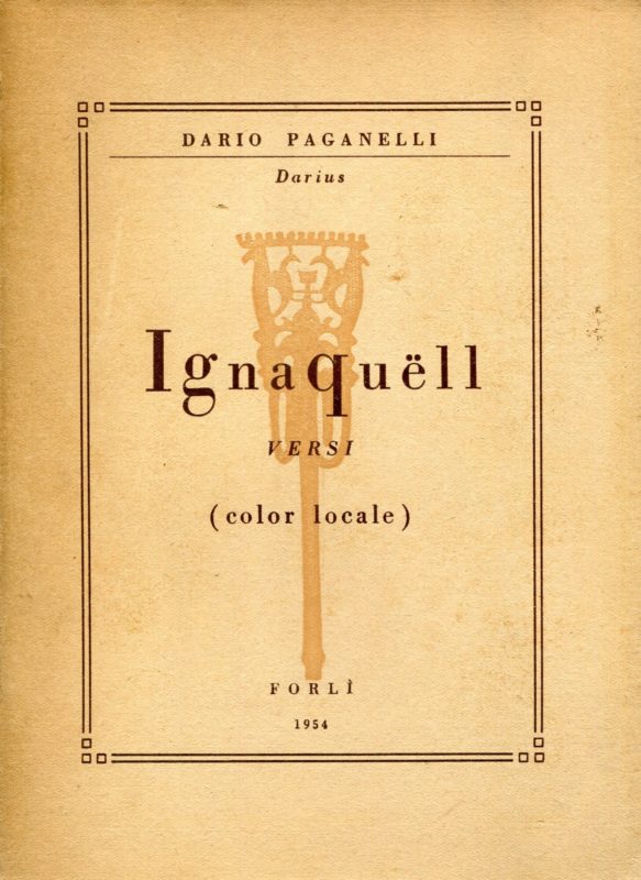 IGNAQUELL. VERSI IN DIALETTO ROMAGNOLO
