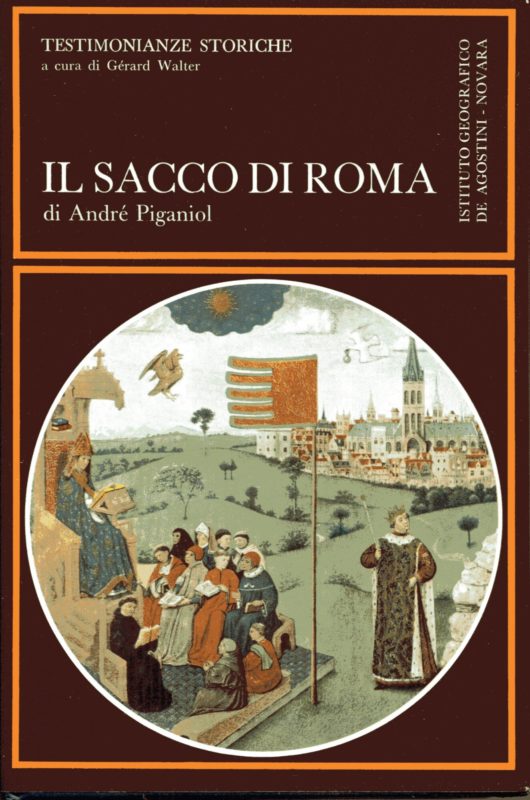 Il sacco di Roma.  Quadro generale. Traduzione di Rosanna PelÃ 