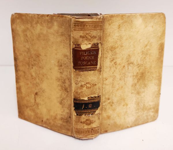Poesie toscane del Senatore Vincenzio da Filicaia con nuove aggiunte, volume 1 e 2