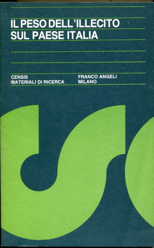 Il peso dell'illecito sul paese Italia