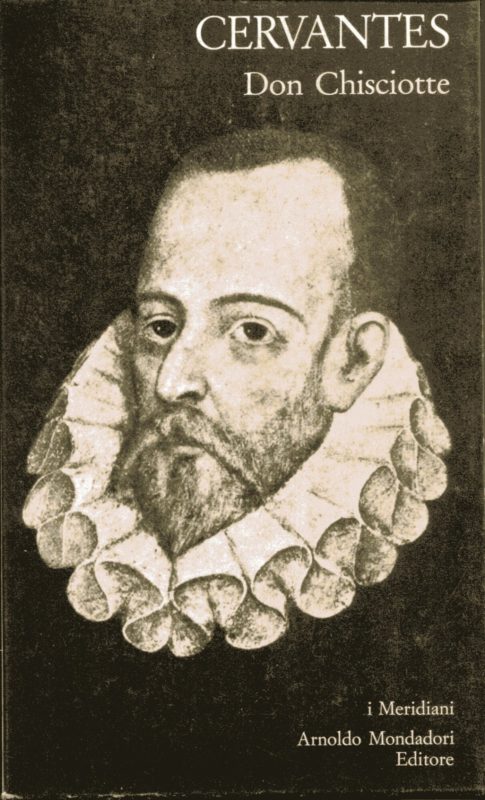 Don Chisciotte della Mancia. A cura di Cesare Segre e di Donatella Moro Pini. Traduzione di Ferdinando Carlesi.