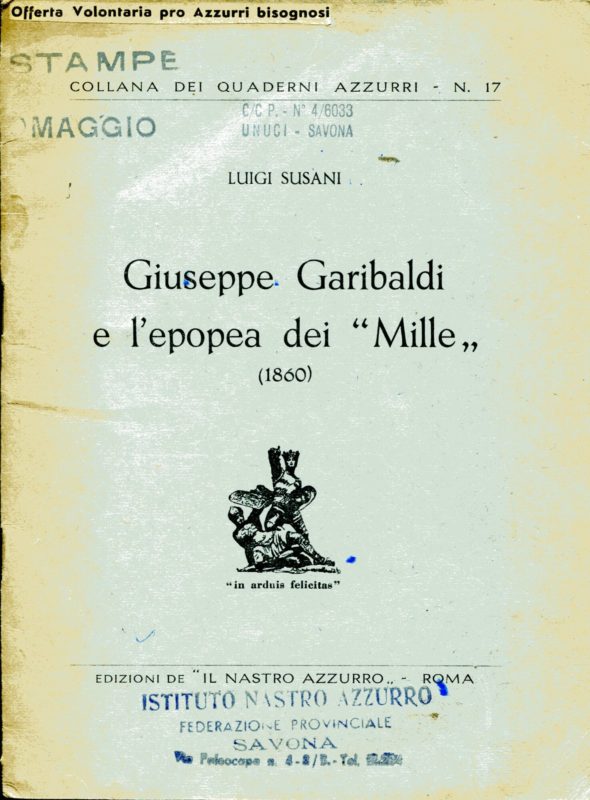 Giuseppe Garibaldi e l'epopea dei Mille