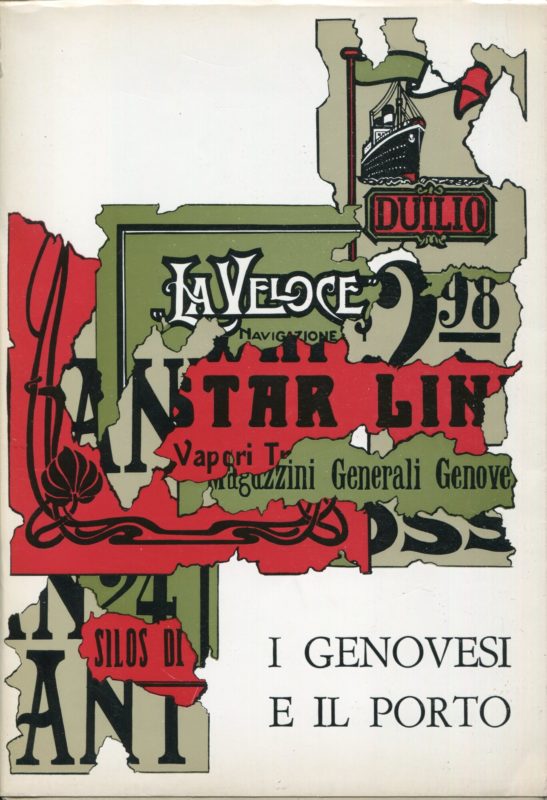 Itinerari : Rivista mensile di cultura, Anno 15, n. 125-127 (mar.-mag. 1968 ). I genovesi e il porto. Con la collaborazione di Giuliano Crisalli, Alfredo Livi, Siro Lombardini e Claudio Ris??