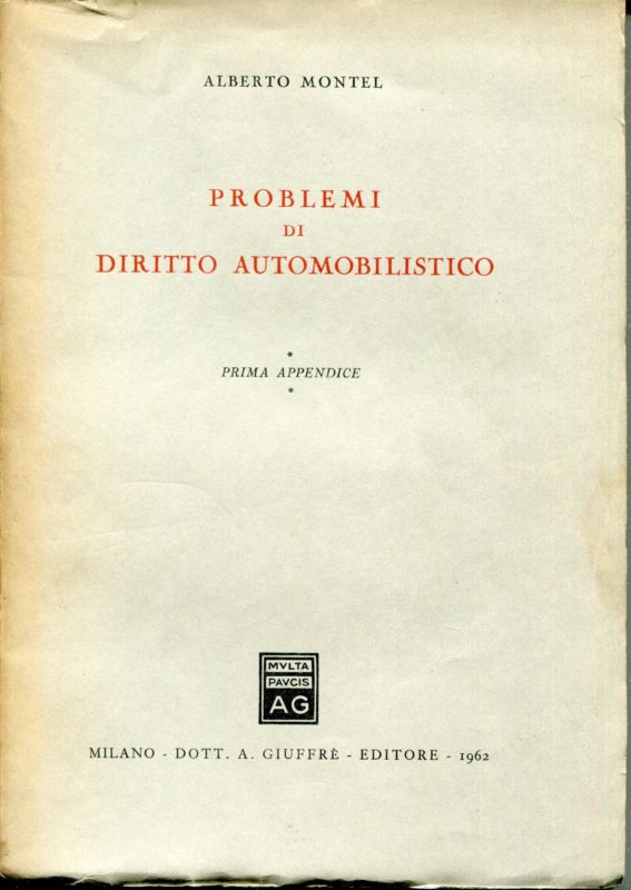 Problemi di diritto automobilistico. 1. appendice