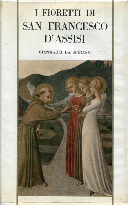 I fioretti di San Francesco d'Assisi