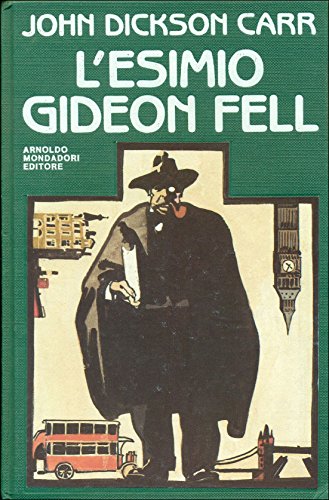 L'esimio Gideon Fell