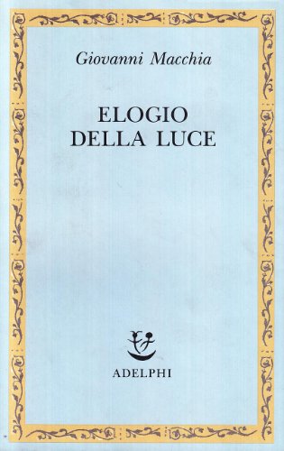 Elogio della luce