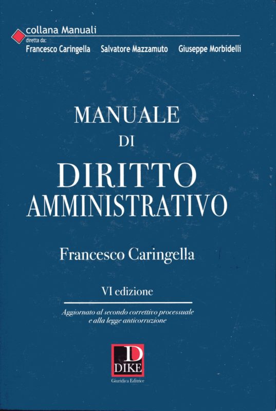 Manuale di diritto amministrativo. VI edizione