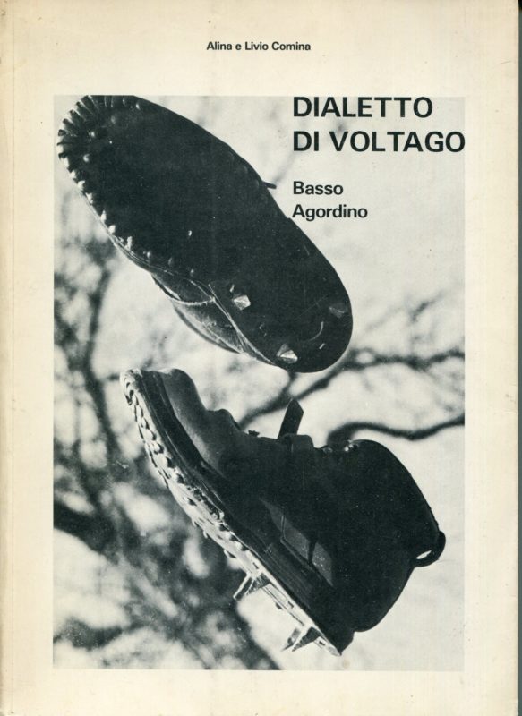 Dialetto di Voltago : basso Agordino