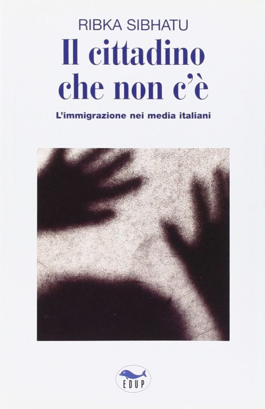 Il cittadino che non c'??. L'immigrazione nei media italiani