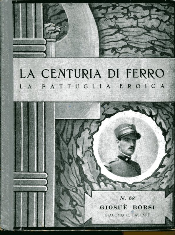 La centuria di ferro. La pattuglia eroica n. 68, Gosu?? Borsi volontario di guerra