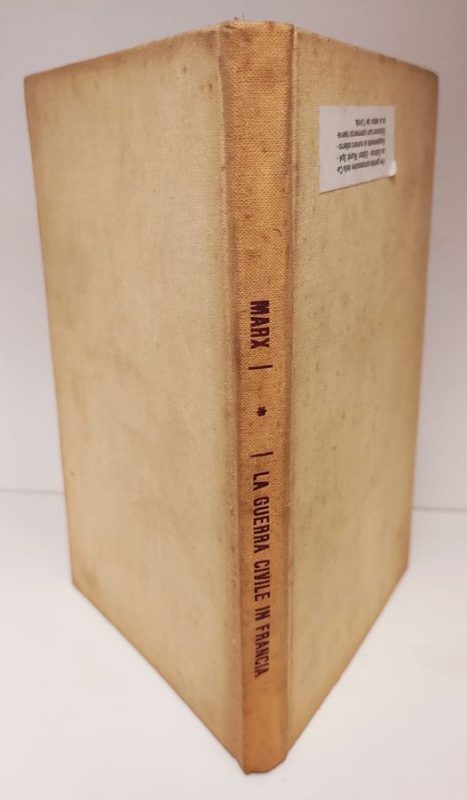 La guerra civile in Francia, introduzione di Friedrich Engels. Edizione fuori commercio riservata ai lettori de l'Unit??