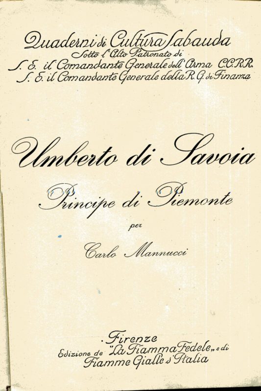 Quaderni di Cultura sabauda. Umberto di Savoia Principe di Piemonte