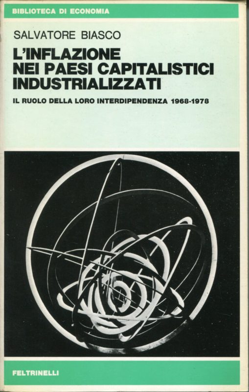 L'inflazione nei paesi capitalistici industrializzati : il ruolo della loro interdipendenza 1968-1978