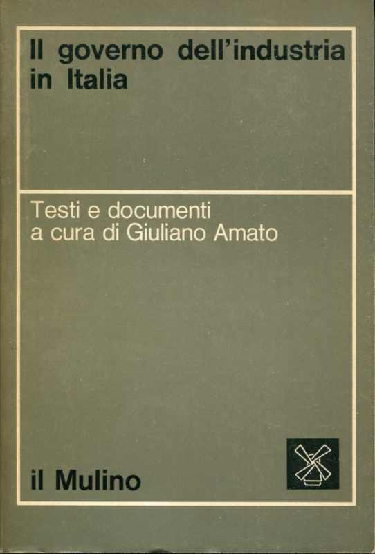 Il governo dell'industria in Italia