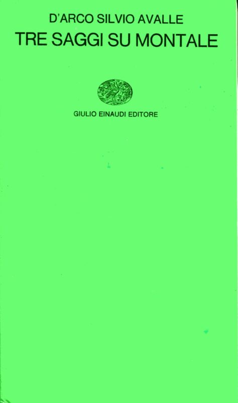 Tre saggi su Montale. Seconda edizione.