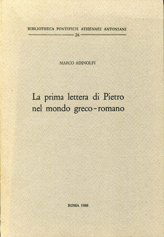 La prima lettera di Pietro nel mondo greco-romano