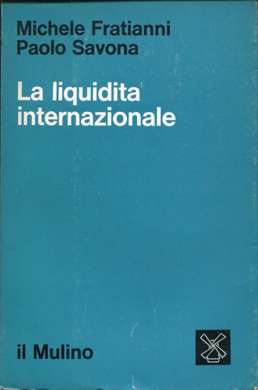 La liquidit?? internazionale : proposta per la ridefinizione del problema