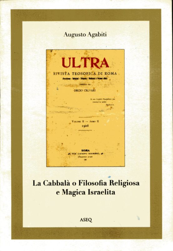 La Cabbal?? o Filosofia Religiosa e Magica Israelita