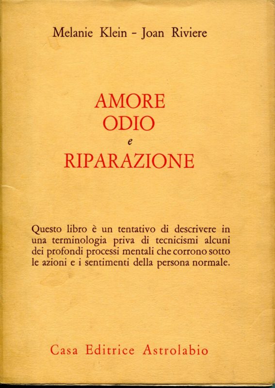 Amore, odio e riparazione