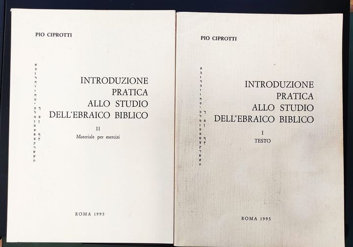 Introduzione pratica allo studio dell'ebraico biblico. 1: Testo, 2: Materiale per esercizi