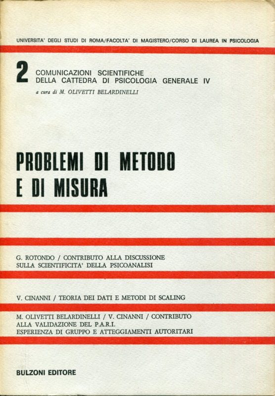 Problemi di metodo e di misura - Comunicazioni scientifiche della cattedra di psicologia generale 4 , 2