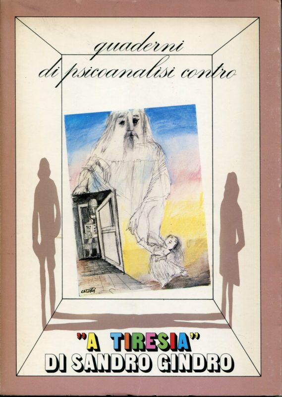 'A Tiresia', Quaderni di psicoanalisi contro