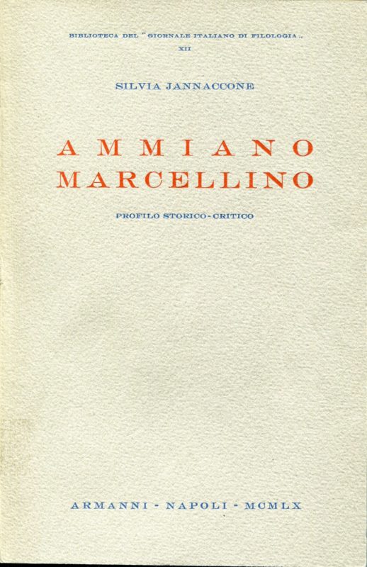 Ammiano Marcellino : profilo storico-critico
