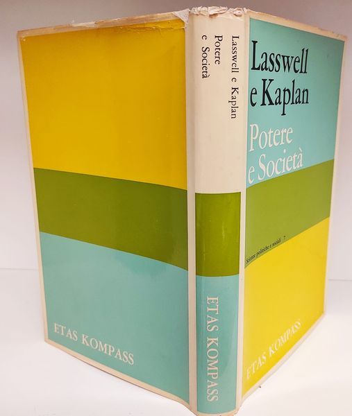 Potere e societ?? : uno schema concettuale per la ricerca politica