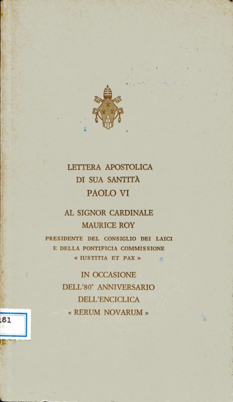 Lettera apostolica di sua santit?? Paolo VI al signor cardinale Maurice Roy in occasione dell'80. anniversario dell'enciclica Rerum novaru