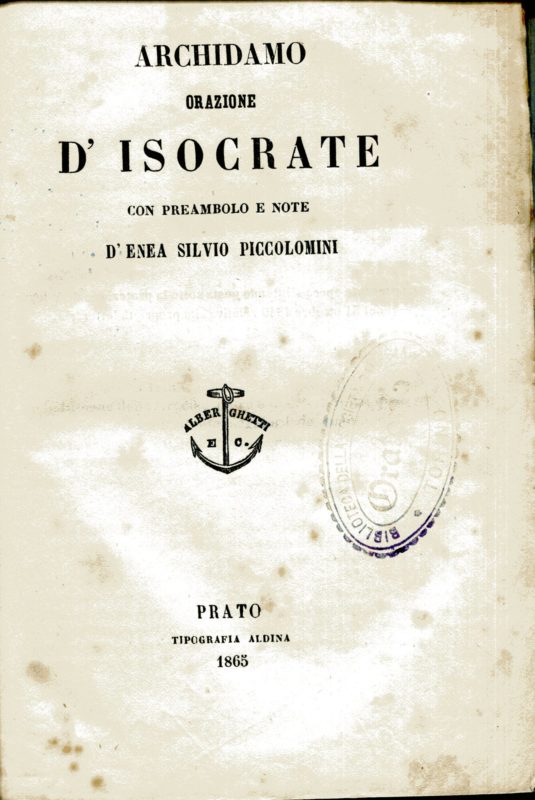 L'areopagitico con commento di Ignazio Bassi. Unito a: Idem, Gli avvertimenti a Demonico con commento di Ignazio Bassi, Milano, Albrighi, 1899 (due copie); Idem, Archidamo con preambolo e note d'Enea Silvio Piccolomini, Prato, Aldina, 1865; Idem, Archidamo volgare con cenno storico critico di Errico Girardi, Napoli, De Angelis, 1875; Idem, De Pace, Firenze, Sansoni, 1888