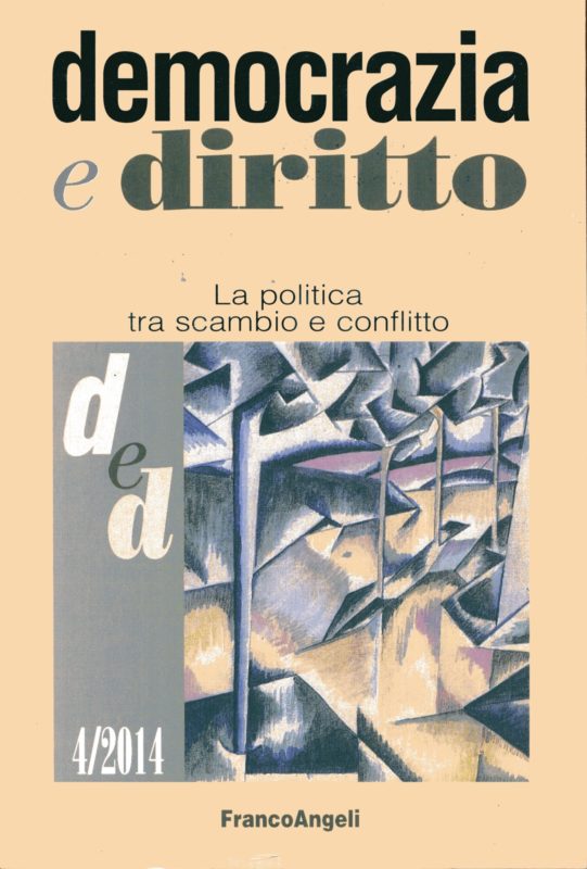 Democrazia e diritto. Rivista trimestrale, IV trimestre/2014. Nuovo diritto del lavoro?
